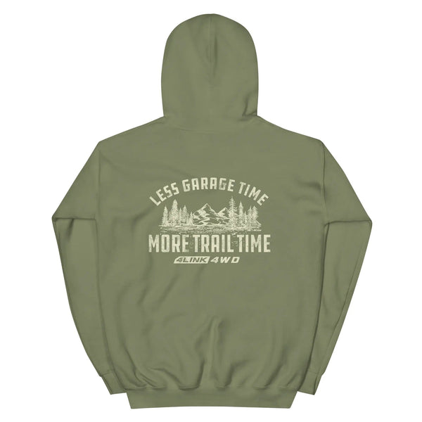 More Trail Time Hoodie by 4Link4WD, olive green with back graphic of mountains and Less Garage Time More Trail Time text